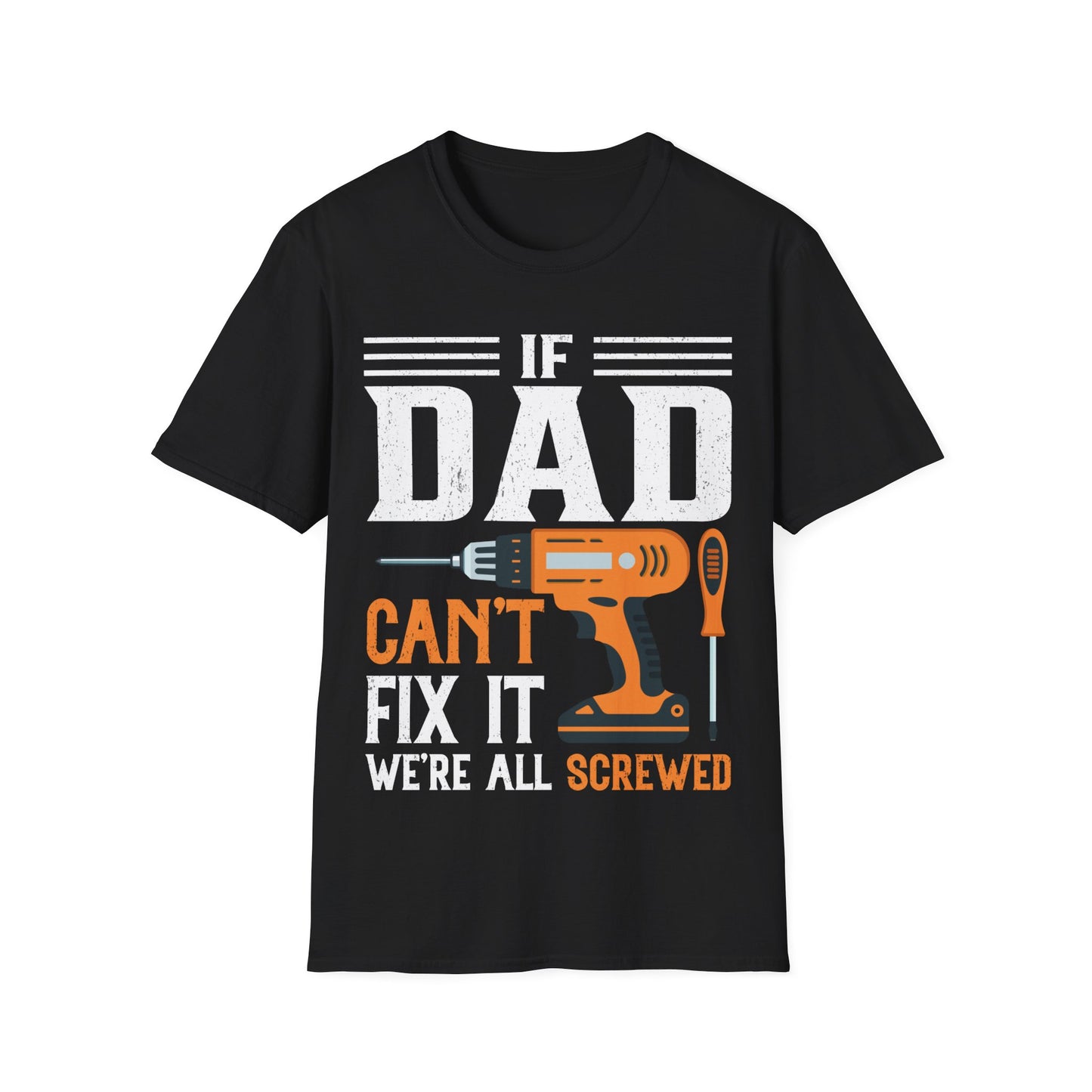 If Dad Cant Fix It