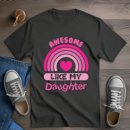 Awesome Like My Daughter