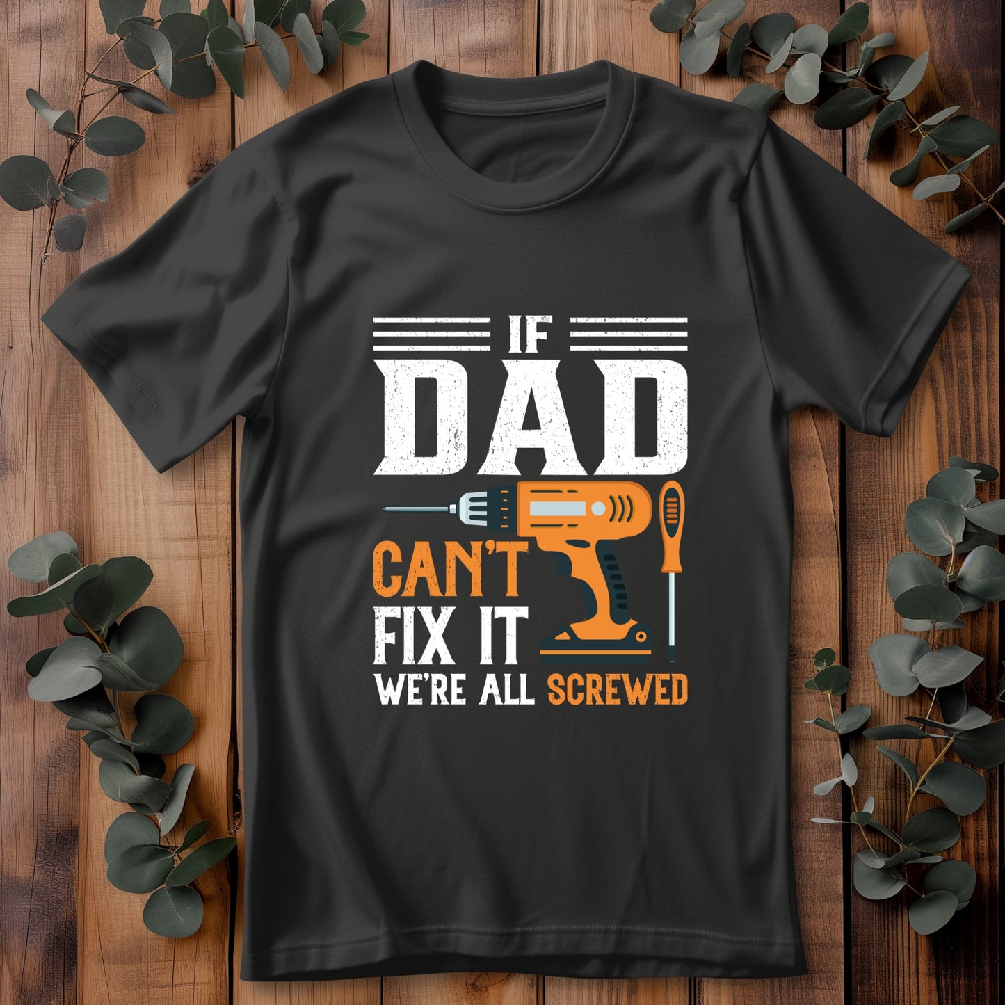 If Dad Cant Fix It