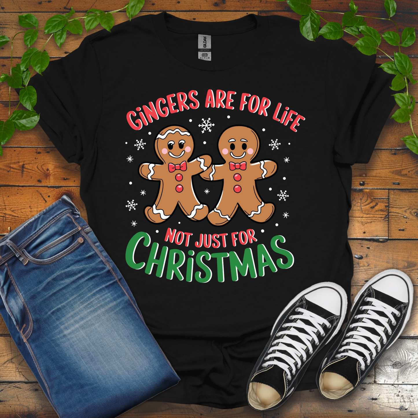 Gingers Are For Life Not Just For Christmas