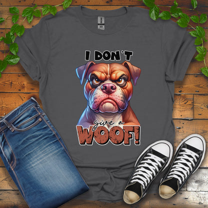 I Dont Give A Woof