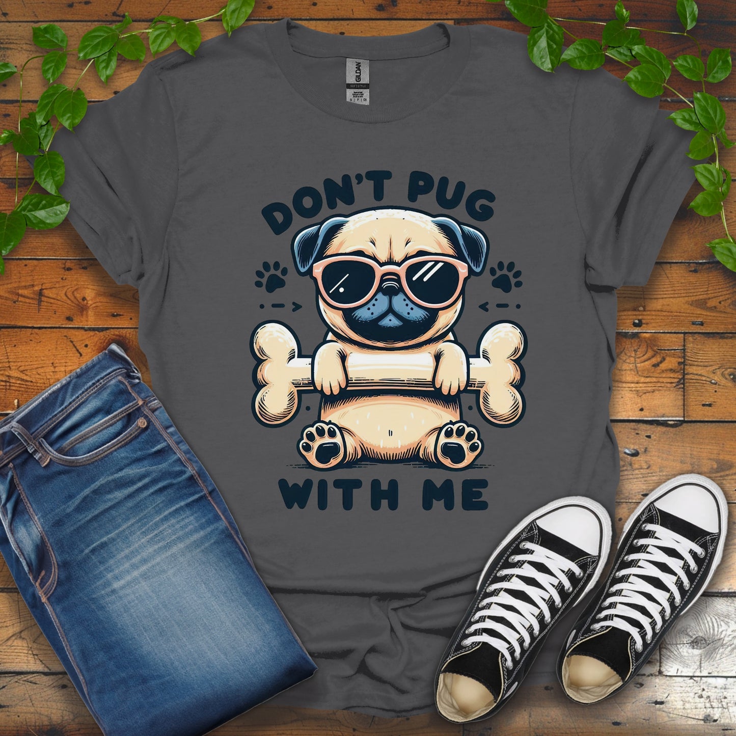 Don't Pug With Me