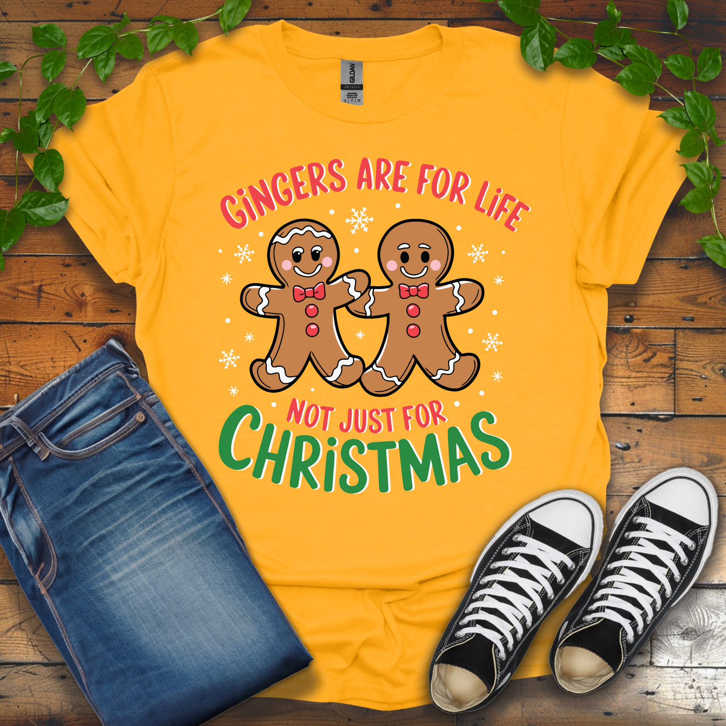 Gingers Are For Life Not Just For Christmas