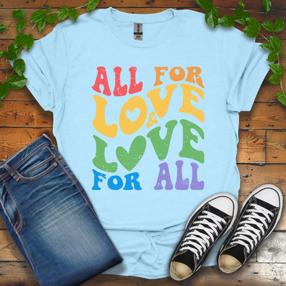 All For Love & Love For All