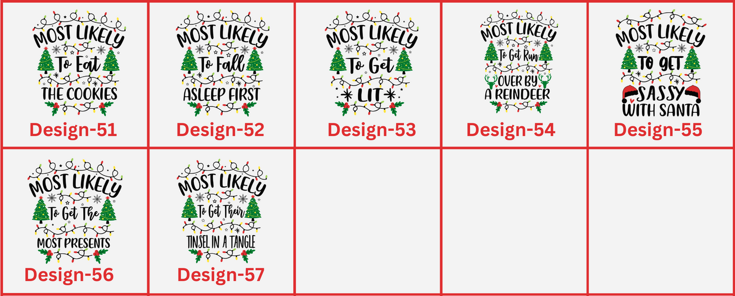 57 Quotes- Most Likely Christmas Shirts with Black Text