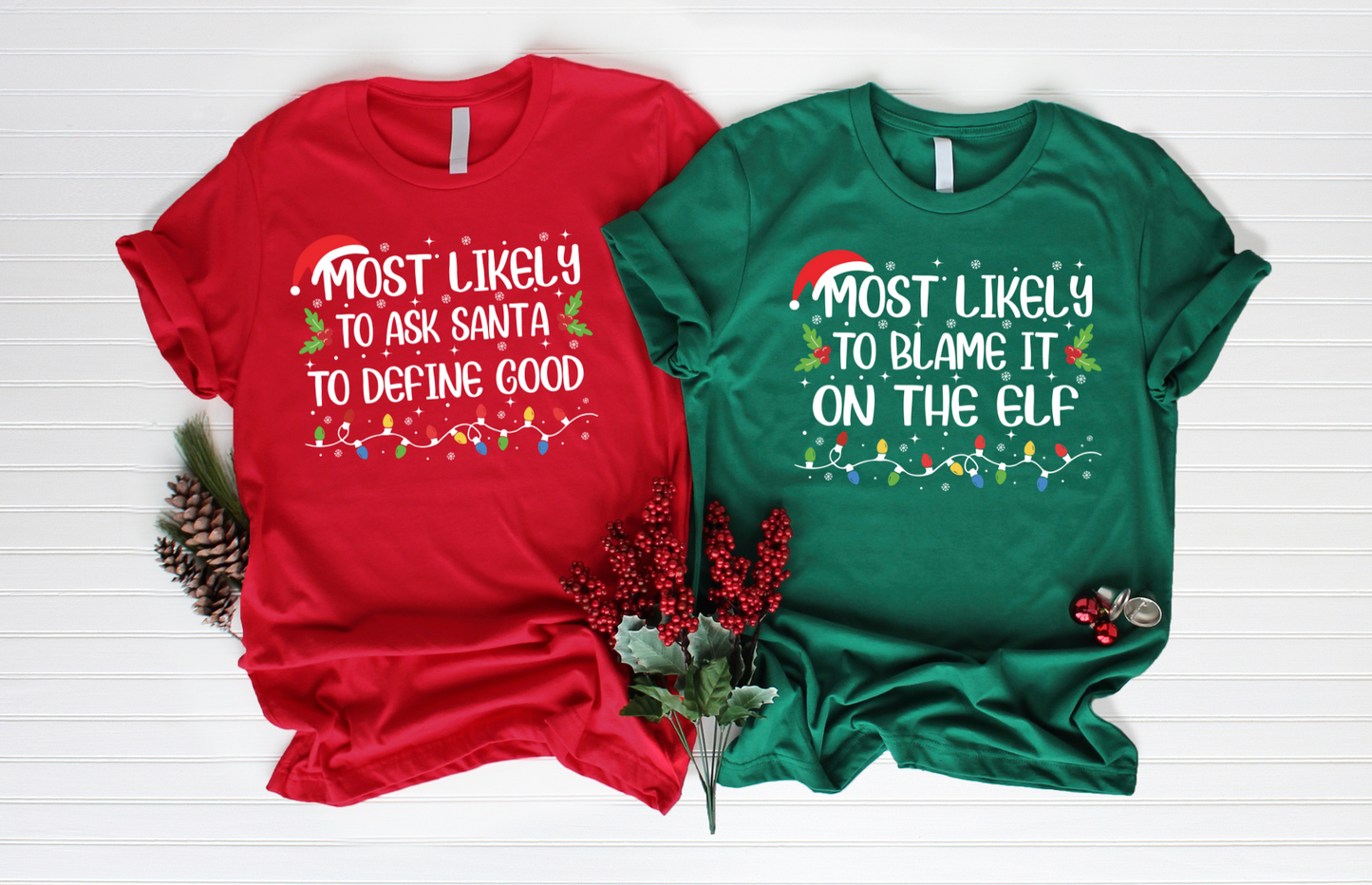 50 Quotes- Most Likely Christmas Shirts with Santa Hats