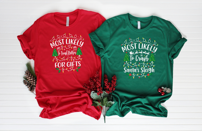 55 Quotes- Most Likely Christmas Shirts with White Text