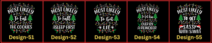 55 Quotes- Most Likely Christmas Shirts with White Text