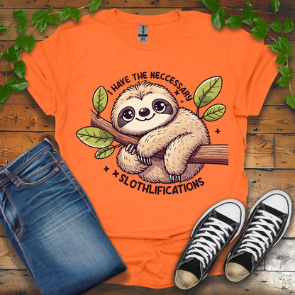 I Have The Necessary Slothlifications