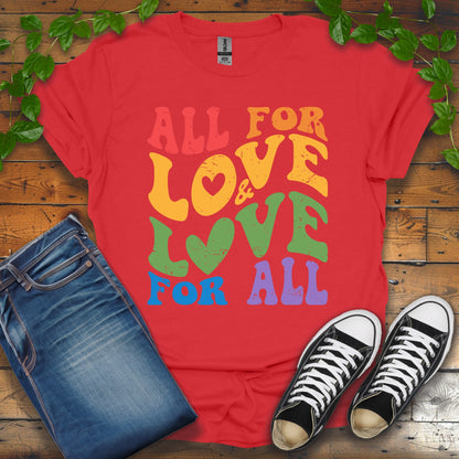 All For Love & Love For All