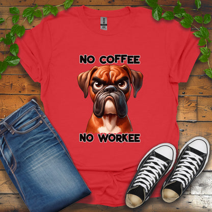 No Coffee No Workee