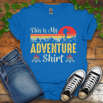 This Is My Adventure Shirt