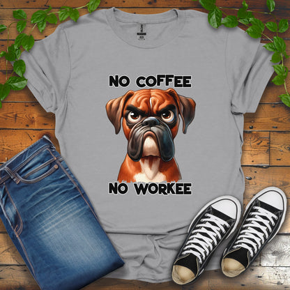 No Coffee No Workee