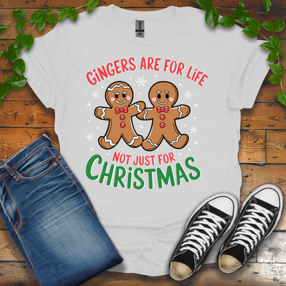 Gingers Are For Life Not Just For Christmas